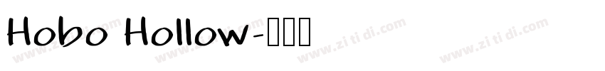 Hobo Hollow字体转换